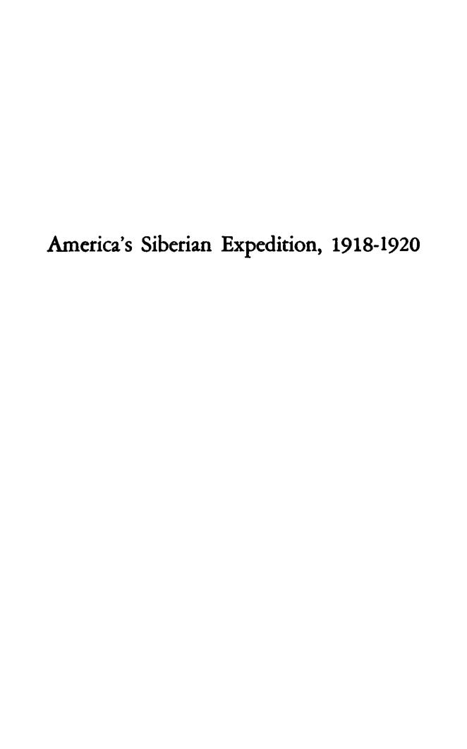 America's Siberian Expedition 1918 1920