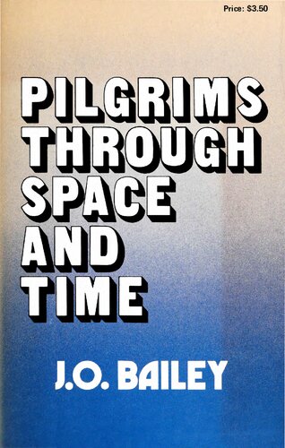 Pilgrims Through Space and Time