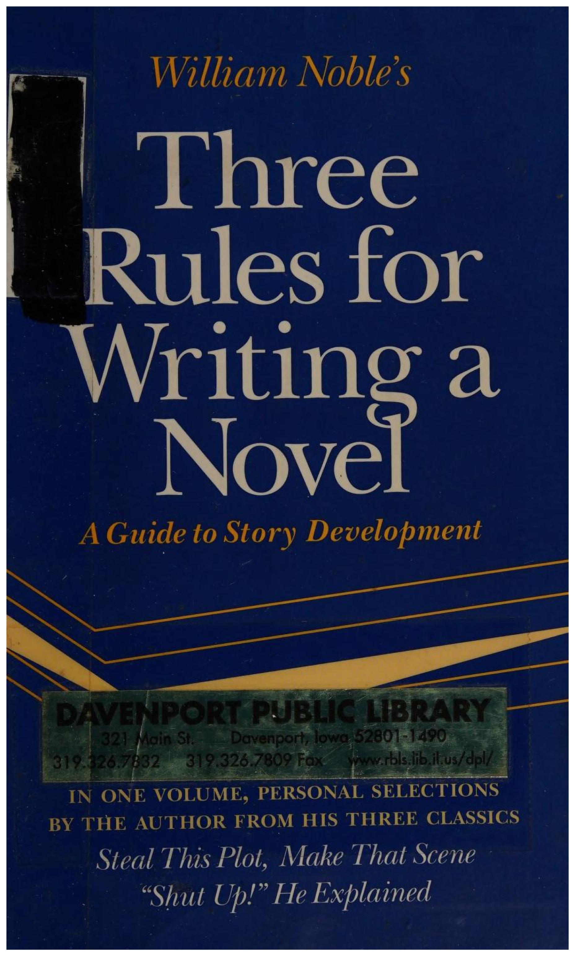 Three Rules for Writing a Novel