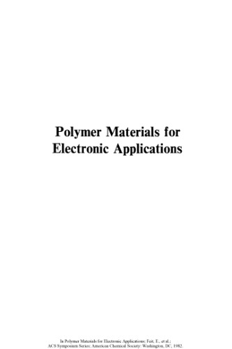 Polymer Materials for Electronic Applications (Acs Symposium Series)