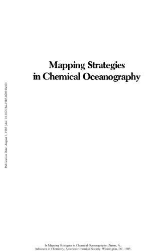 Mapping Strategies in Chemical Oceanography (Advances in Chemistry Series 209)