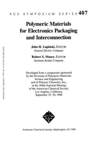 Polymeric Materials for Electronics Packaging and Interconnection