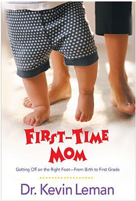 First-Time Mom