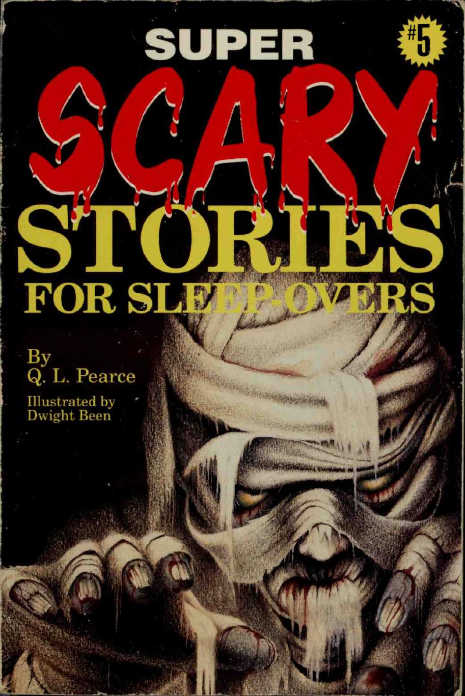 Super Scary Stories for Sleep-Overs