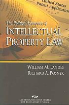 The Political Economy Of Intellectual Property Law