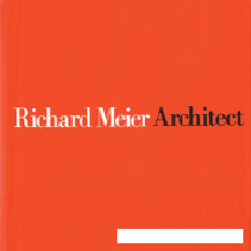 Richard Meier,  Architect Volume 3