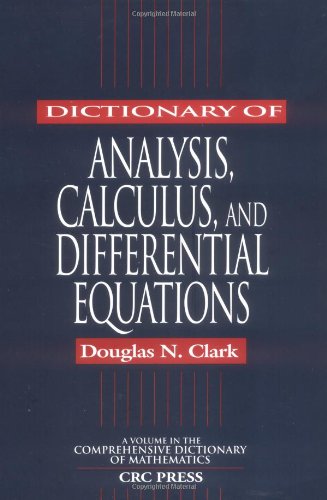 Dictionary of Analysis, Calculus, and Differential Equations