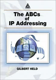 The ABCs of IP Addressing