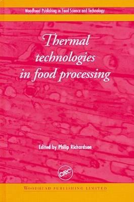 Thermal Technologies in Food Processing