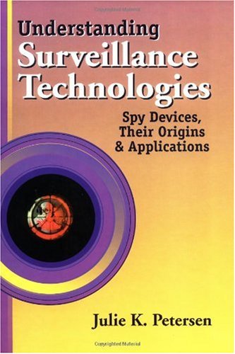 Understanding Surveillance Technologies