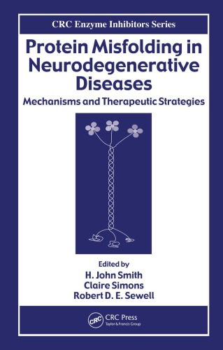 Protein Misfolding in Neurodegenerative Diseases