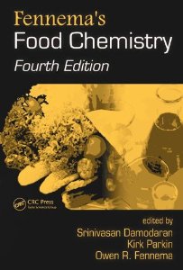 Fennema's Food Chemistry (Food Science and Technology)