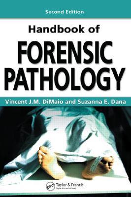 Handbook of Forensic Pathology