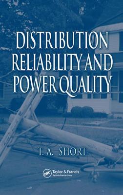 Distribution Reliability and Power Quality