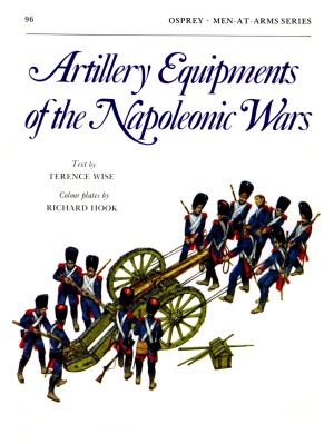 Artillery Equipments of the Napoleonic Wars