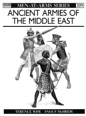 Ancient Armies of the Middle East