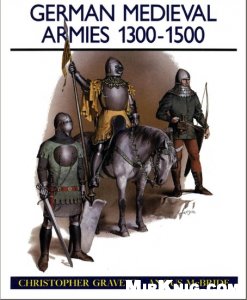 German Medieval Armies 1300–1500