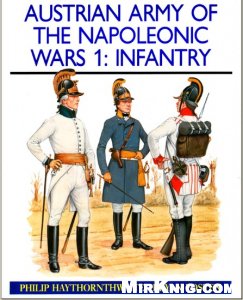 Austrian Army of the Napoleonic Wars (1)