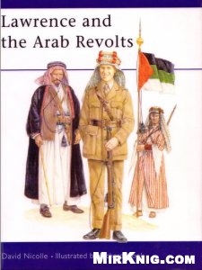 Lawrence and the Arab Revolts