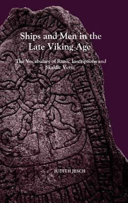 Ships and Men in the Late Viking Age