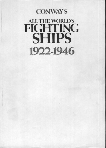 Conway's All the World's Fighting Ships, 1922-1946