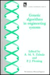 Genetic Algorithms In Engineering Systems