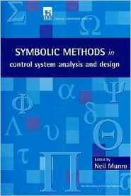 Symbolic Methods In Control System Analysis And Design