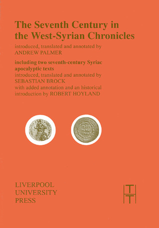 Seventh Century in the West Syrian Chronicles