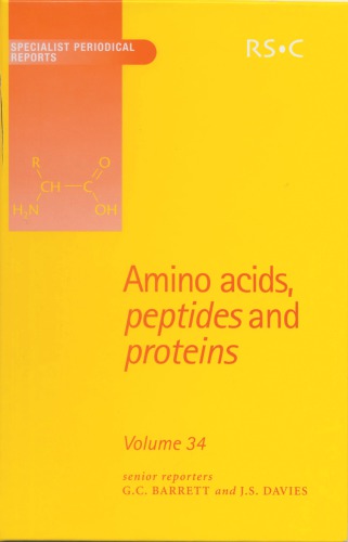 Amino Acids, Peptides and Proteins (SPR Amino Acids, Peptides, and Proteins (RSC))