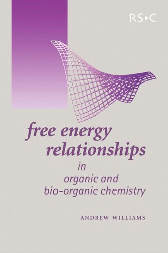 Free Energy Relationships in Organic and Bio-Organic Chemistry