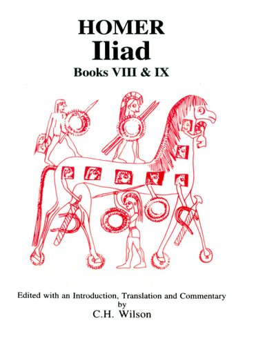 The Iliad, Books 8-9 (Classical Texts Series)