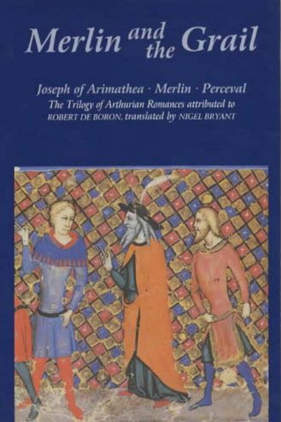Merlin And The Grail