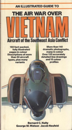 An Illustrated Guide To The Air War Over Vietnam