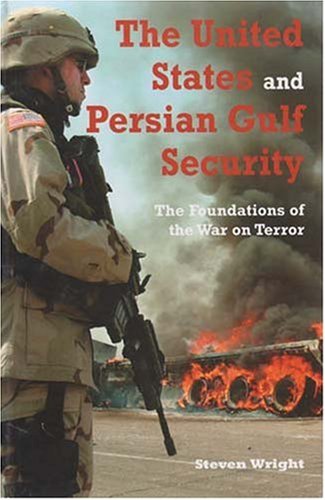 The United States and Persian Gulf Security