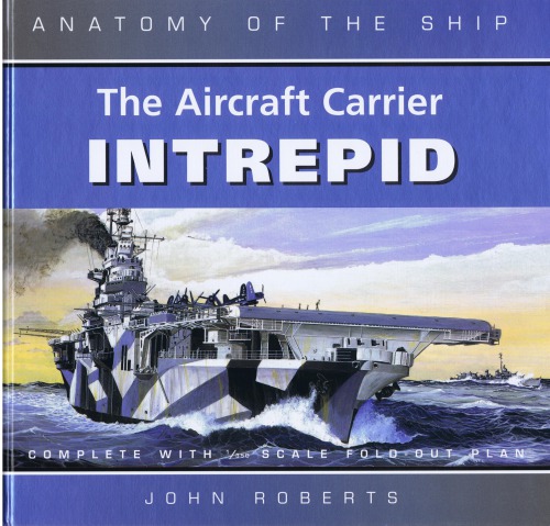 The Aircraft Carrier Intrepid