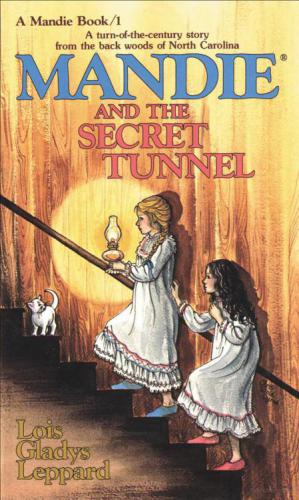 Mandie and the Secret Tunnel