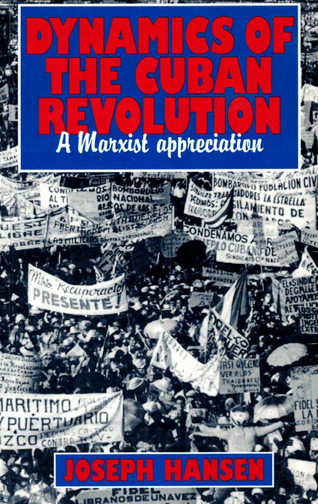 Dynamics of the Cuban Revolution