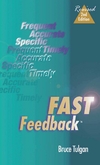 Fast Feedback