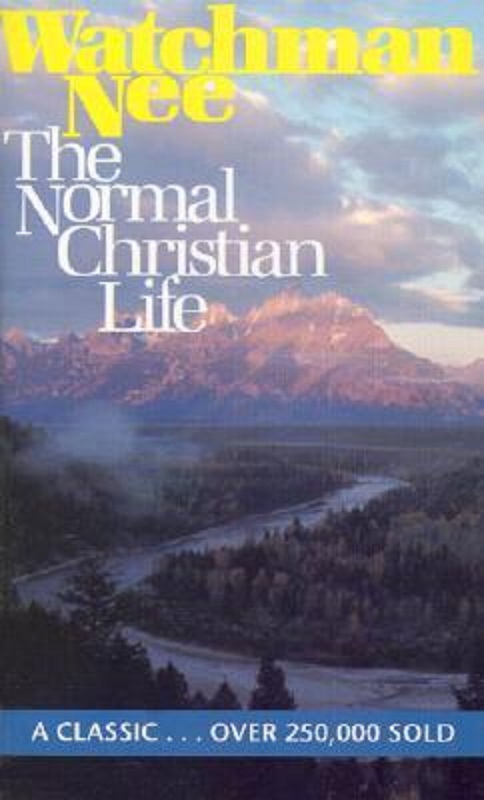 The Normal Christian Life