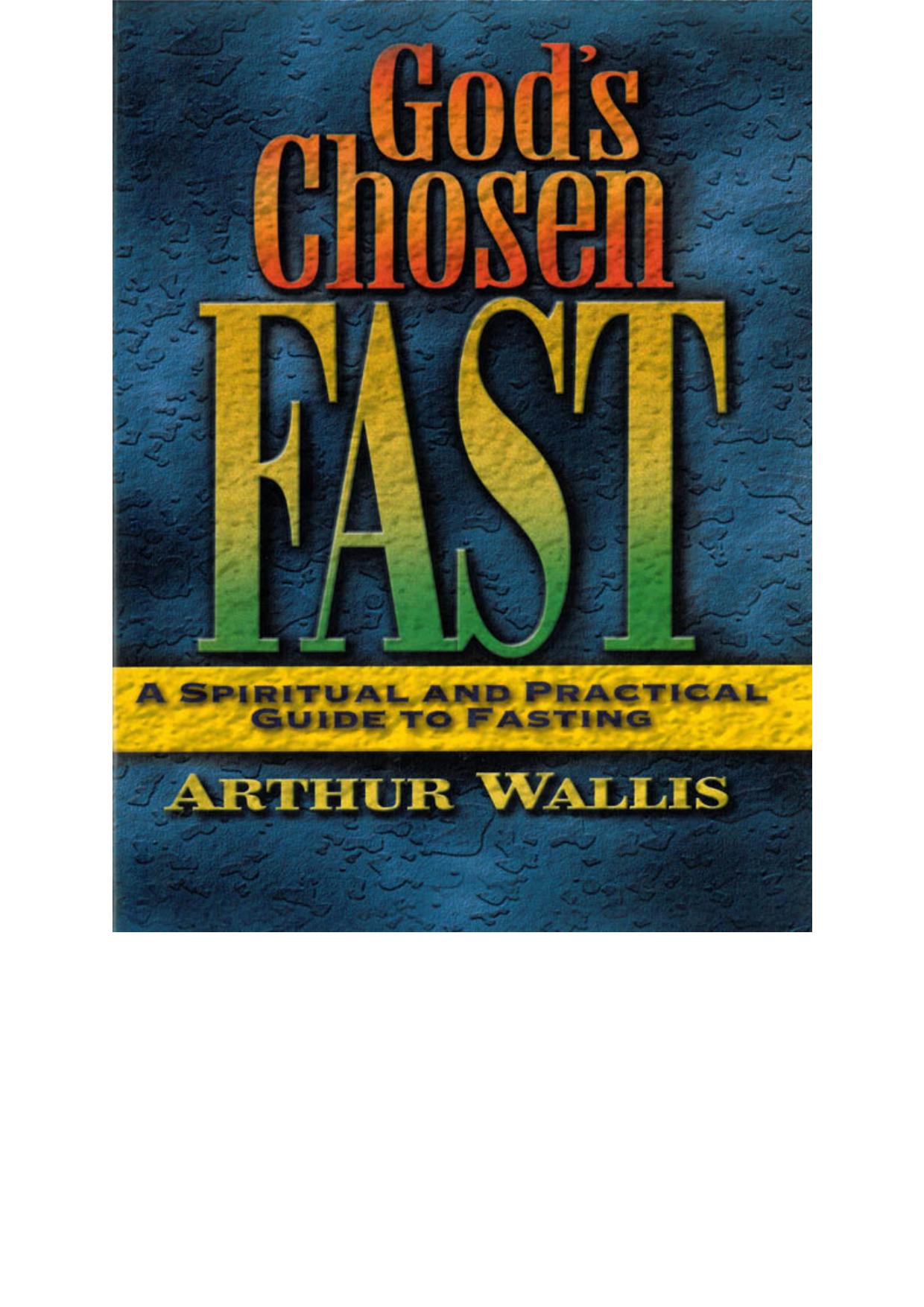 God's Chosen Fast