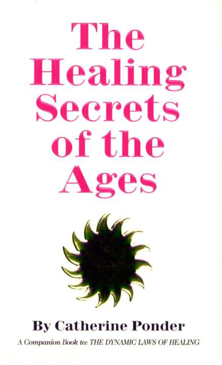 The Healing Secrets of the Ages