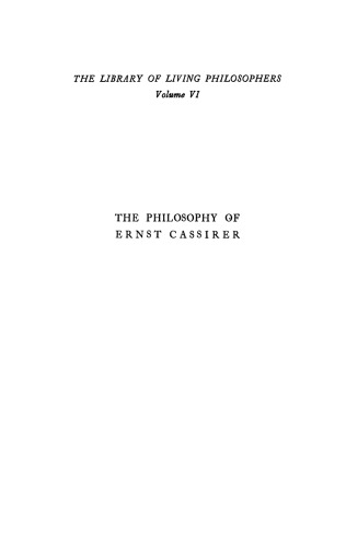 The Philosophy of Ernst Cassirer, Volume 6