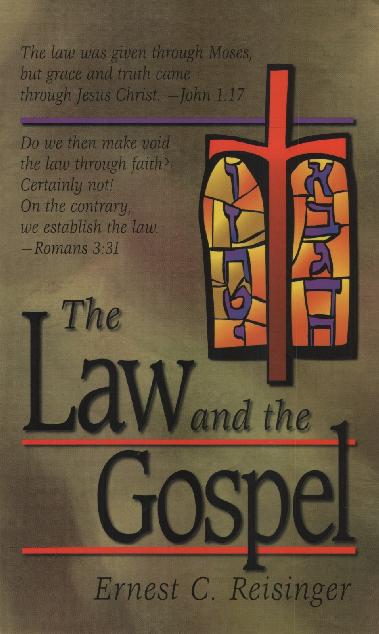 The Law and the Gospel