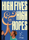 High Fives and High Hopes