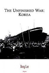The Unfinished War - Korea
