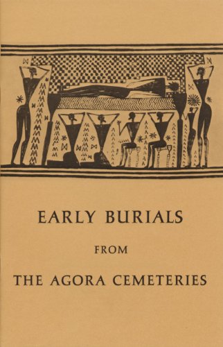 Early Burials from the Agora Cemeteries