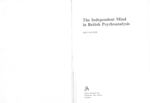 Independent Mind in British Psychoanalysis