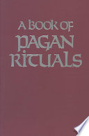 A Book of Pagan Rituals