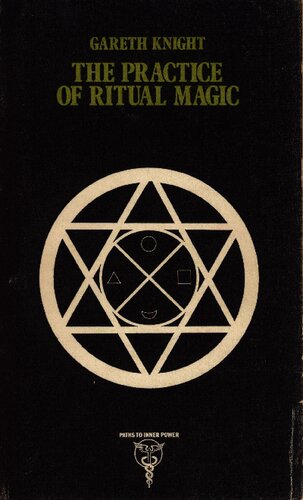 The practice of ritual magic