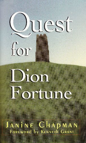 The Quest for Dion Fortune